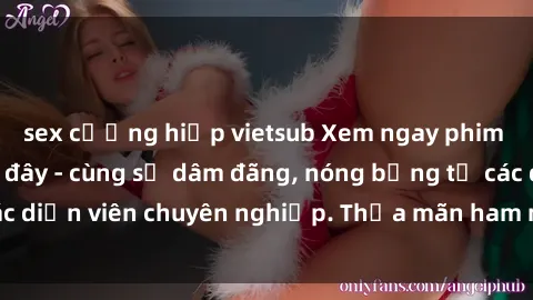 sex cưỡng hiếp vietsub Xem ngay phim sex miễn phí tại đây - cùng sự dâm đãng, nóng bỏng từ các diễn viên chuyên nghiệp. Thỏa mãn ham muốn ngay hôm nay!