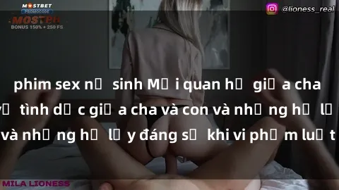phim sex nữ sinh Mối quan hệ giữa cha và con: Sự thật về tình dục giữa cha và con và những hệ lụy đáng sợ khi vi phạm luật pháp.
